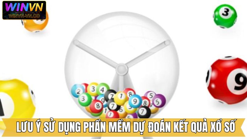 Lưu ý khi dùng công cụ dự đoán KQXS